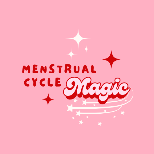 Menstrual Cycle Magic